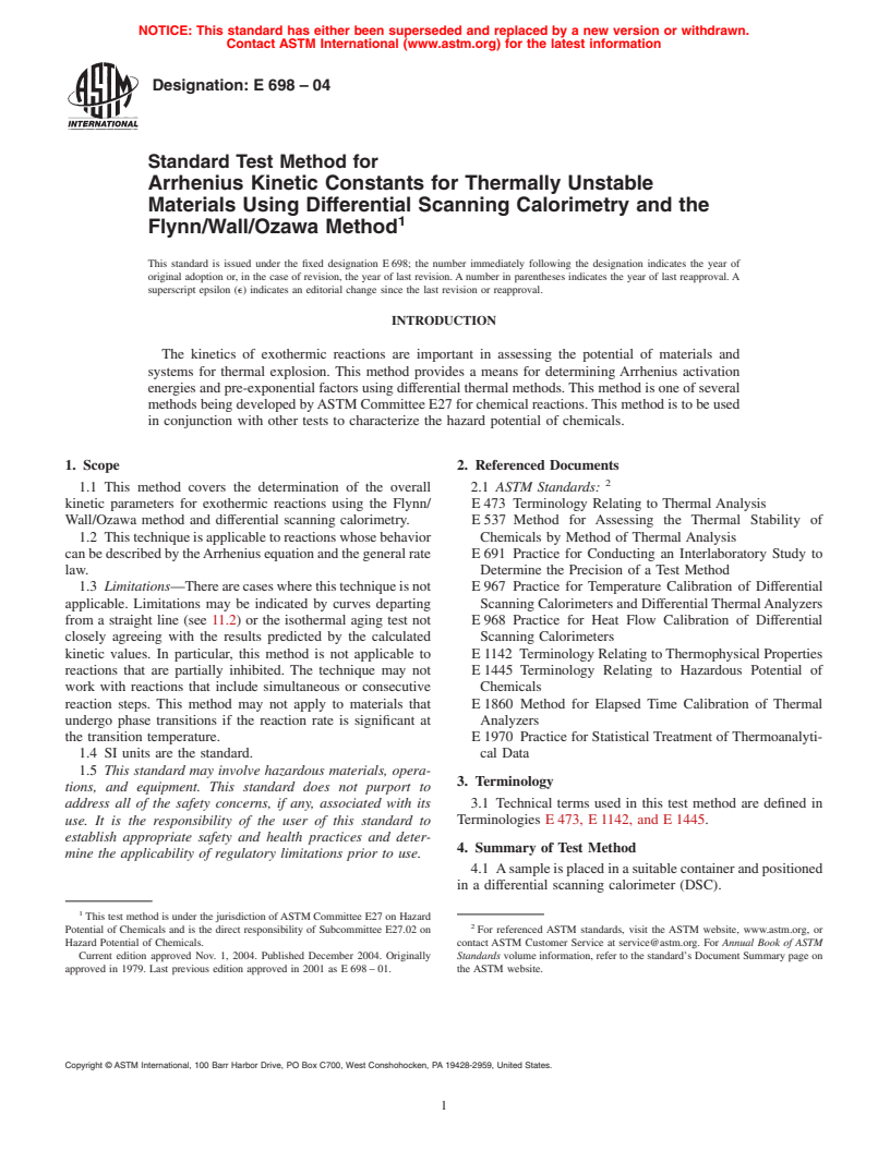 ASTM E698-04 - Standard Test Method for Arrhenius Kinetic Constants for Thermally Unstable Materials