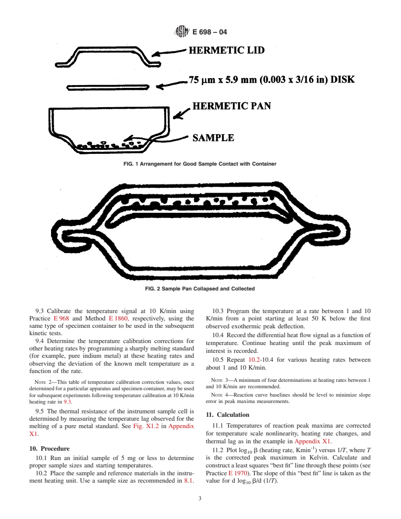 ASTM E698-04 - Standard Test Method for Arrhenius Kinetic Constants for Thermally Unstable Materials