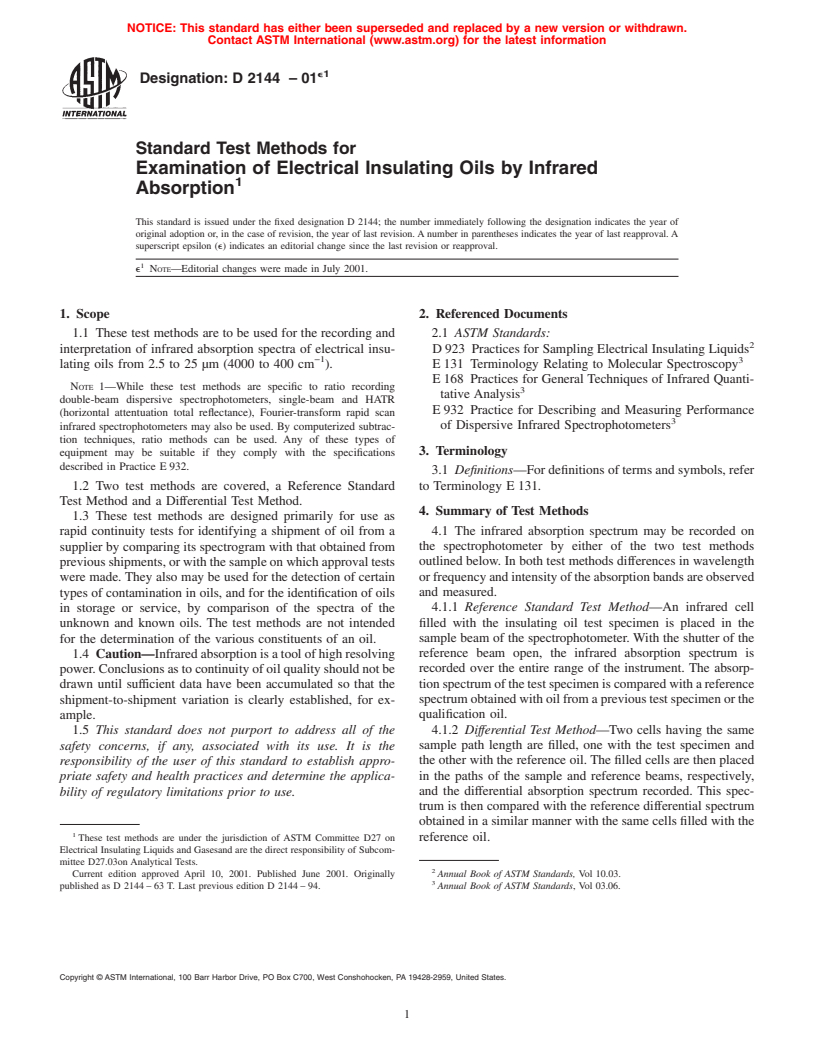 ASTM D2144-01e1 - Standard Test Methods for Examination of Electrical Insulating Oils by Infrared Absorption