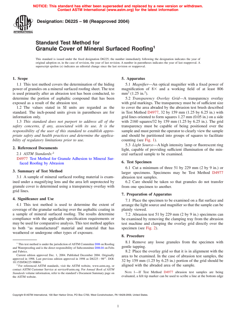 ASTM D6225-98(2004) - Standard Test Method for Granule Cover of Mineral Surfaced Roofing