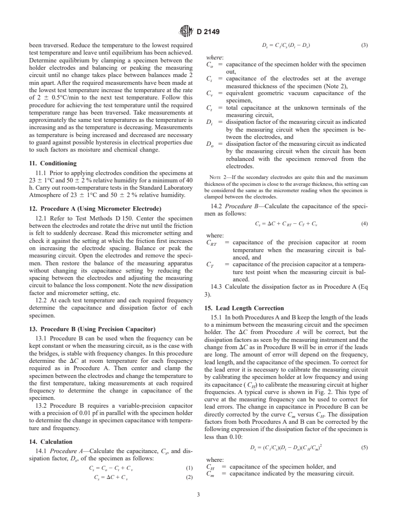 ASTM D2149-97 - Standard Test Method for Permittivity (Dielectric Constant) And Dissipation Factor Of Solid Ceramic Dielectrics At Frequencies To 10 MHz And Temperatures To 500&#176C