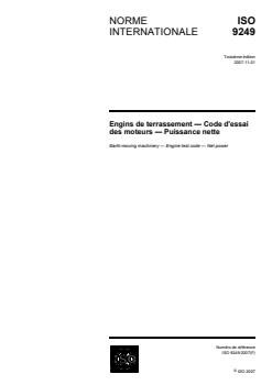 ISO 9249:2007 - Engins de terrassement — Code d'essai des moteurs — Puissance nette
Released:10/30/2007 - Page 1 preview