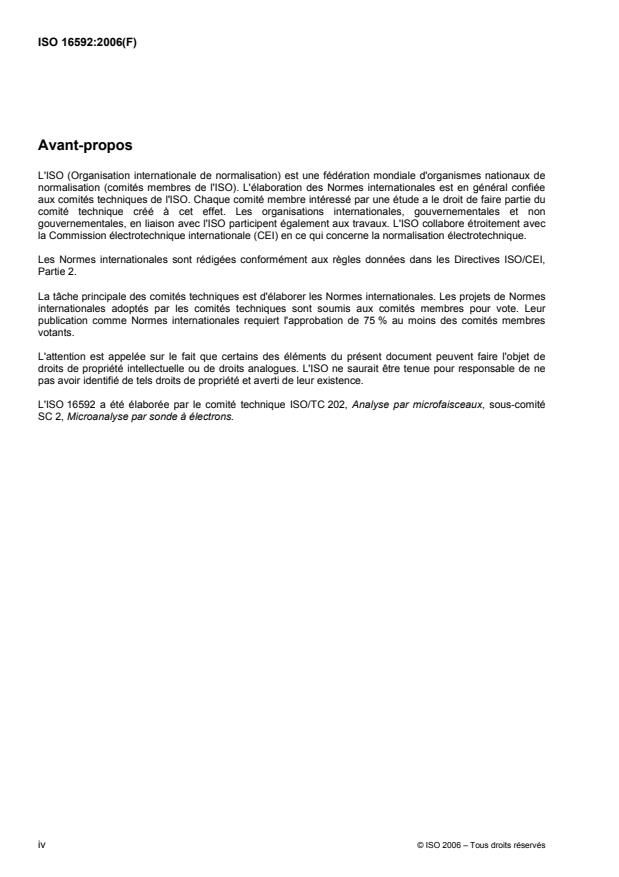 ISO 16592:2006 ISO 16592:2006 - Analyse par microfaisceaux -- Analyse par microsonde électronique (microsonde de Castaing) -- Lignes directrices pour le dosage du carbone dans les aciers par la droite d'étalonnage - Page 4 preview