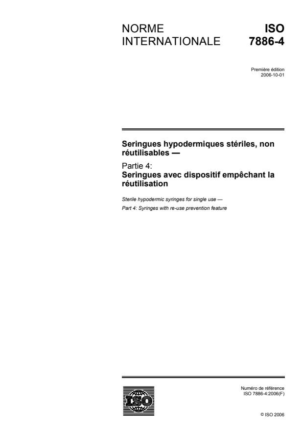 ISO 7886-4:2006 - Seringues hypodermiques stériles, non réutilisables