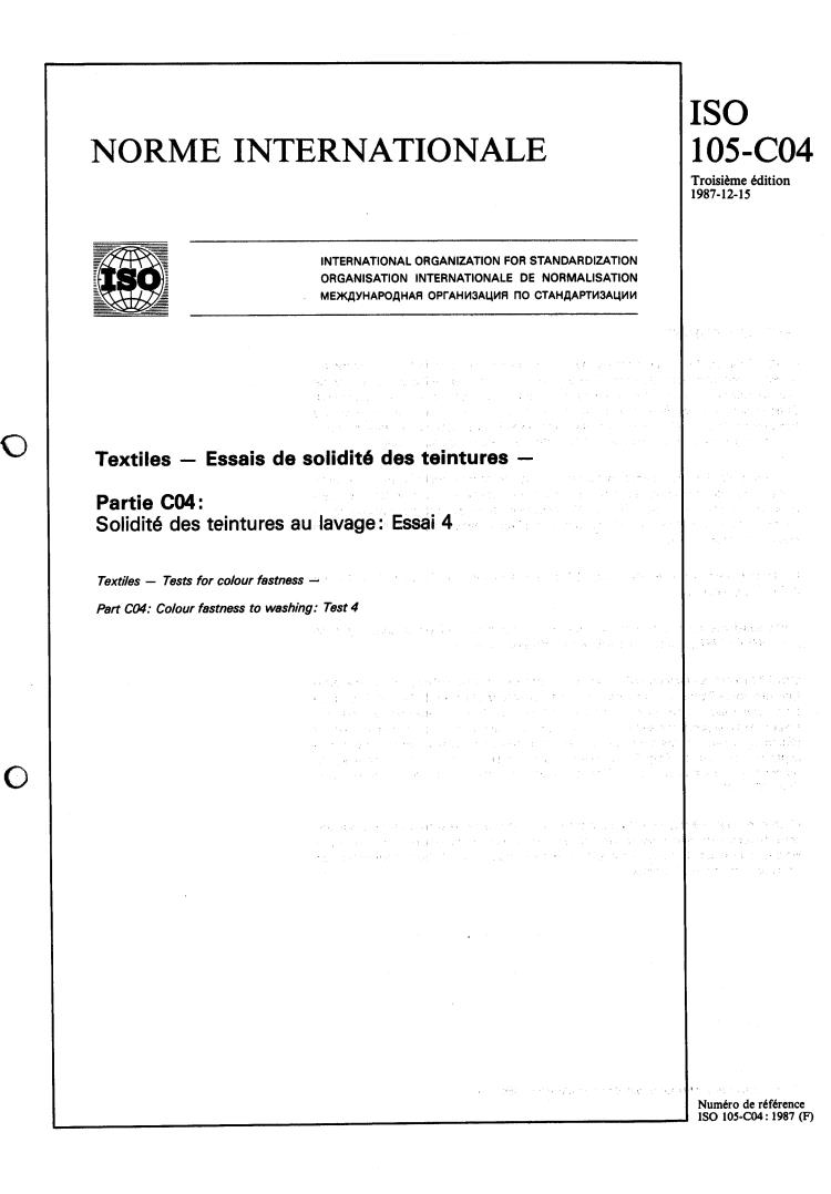 ISO 105-C04:1987 - Textiles — Tests for colour fastness — Part C04: Colour fastness to washing : Test 4
Released:12/17/1987