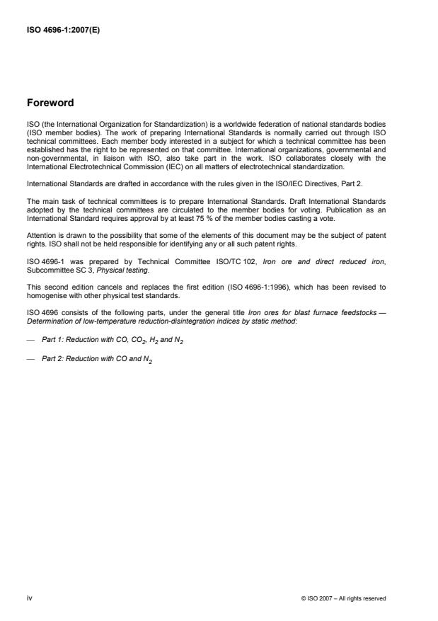 ISO 4696-1:2007 ISO 4696-1:2007 - Iron ores for blast furnace feedstocks -- Determination of low-temperature reduction-disintegration indices by static method - Page 4 preview