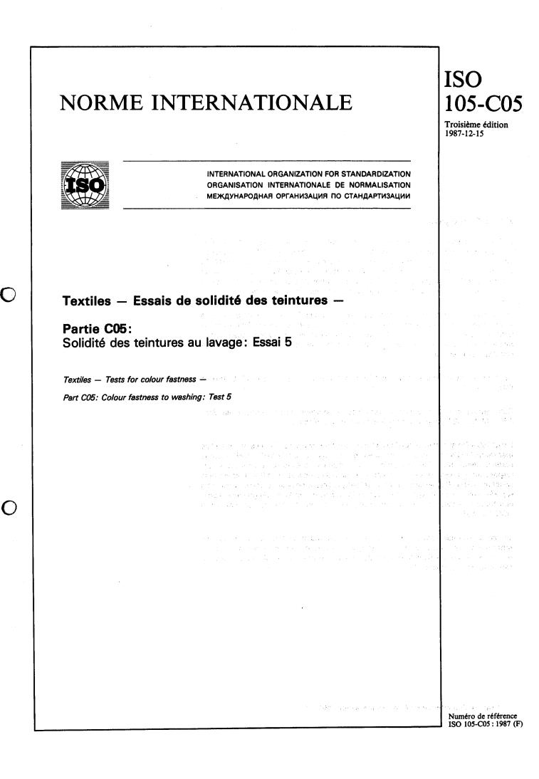 ISO 105-C05:1987 - Textiles — Tests for colour fastness — Part C05: Colour fastness to washing : Test 5
Released:12/17/1987