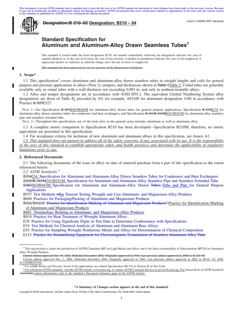 REDLINE ASTM B210-04 - Standard Specification for Aluminum and Aluminum-Alloy Drawn Seamless Tubes