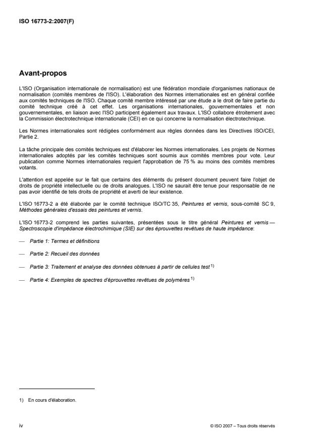 ISO 16773-2:2007 ISO 16773-2:2007 - Peintures et vernis -- Spectroscopie d'impédance électrochimique (SIE) sur des éprouvettes revetues de haute impédance - Page 4 preview