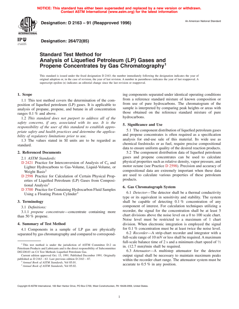 ASTM D2163-91(1996) - Standard Test Method for Analysis of Liquefied Petroleum (LP) Gases and Propene Concentrates by Gas Chromatography (Withdrawn 2005)