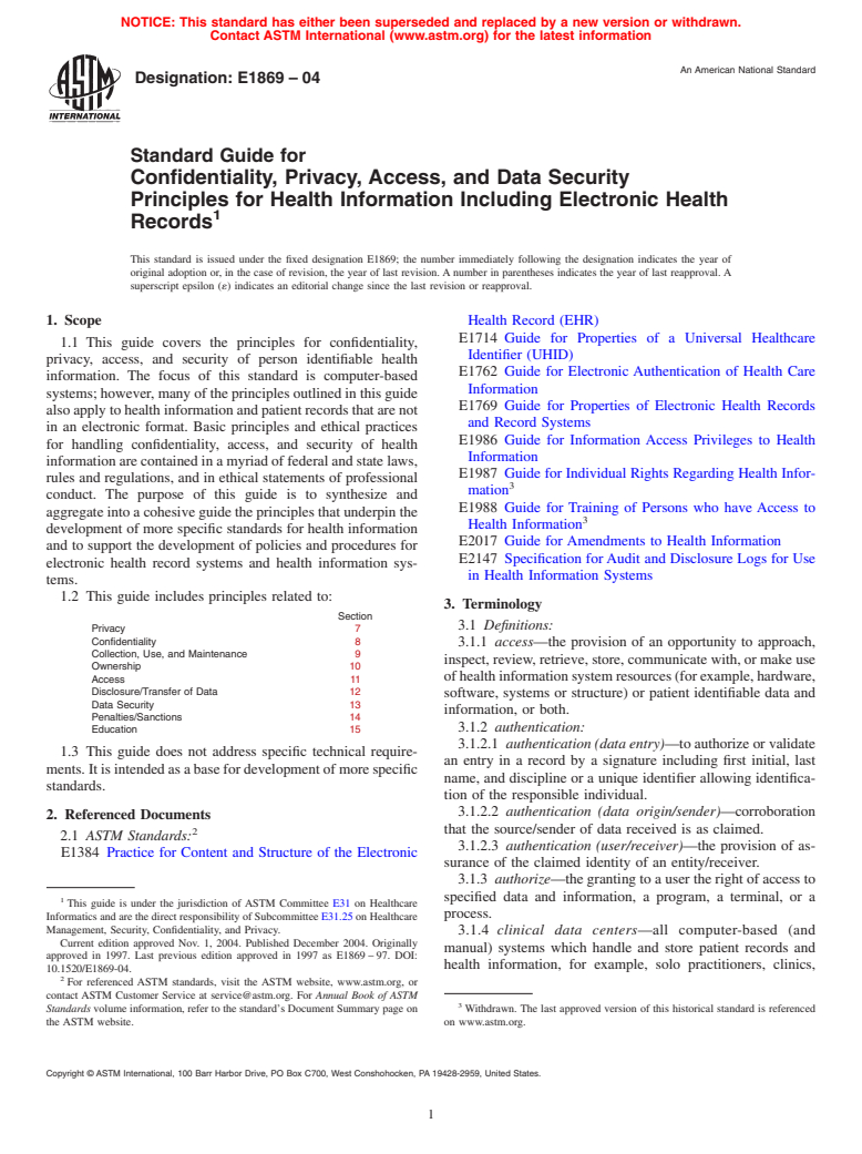 ASTM E1869-04 - Standard Guide for Confidentiality, Privacy, Access, and Data Security Principles for Health Information Including Electronic Health Records