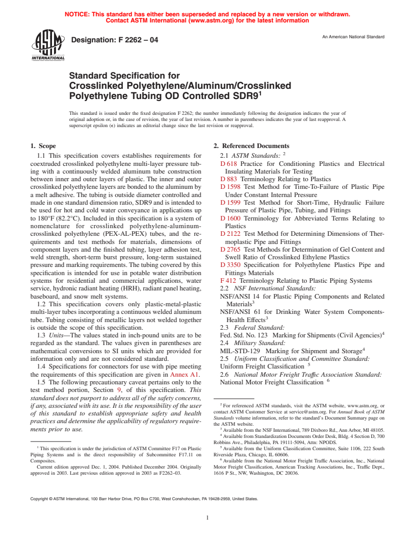 ASTM F2262-04 - Standard Specification for Crosslinked Polyethylene/Aluminum/Crosslinked Polyethylene Tubing OD Controlled SDR9