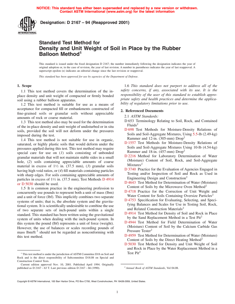 ASTM D2167-94(2001) - Standard Test Method for Density and Unit Weight of Soil in Place by the Rubber Balloon Method