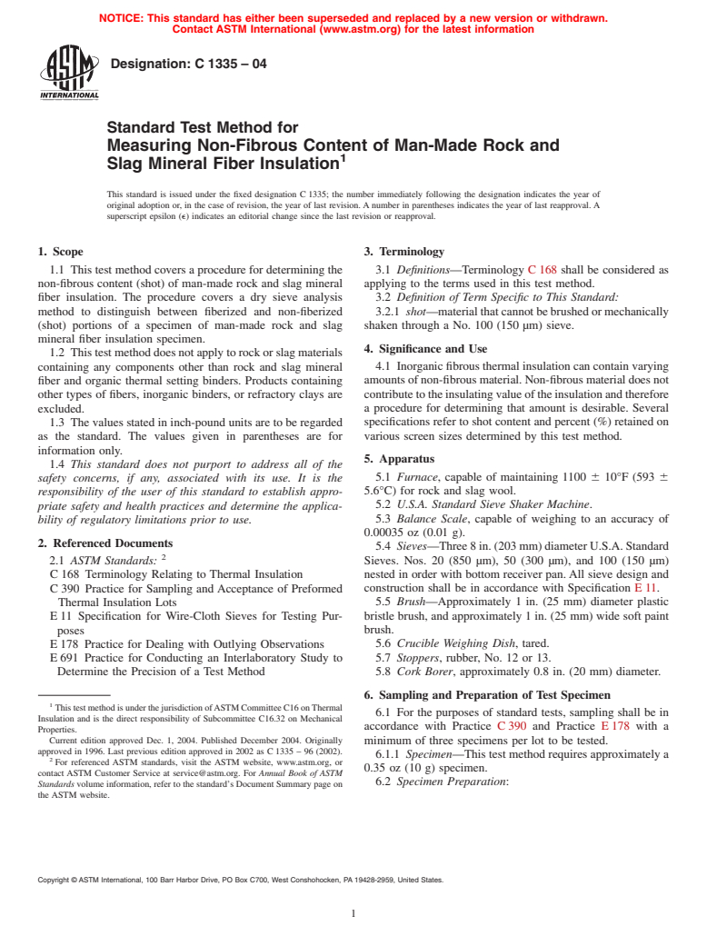 ASTM C1335-04 - Standard Test Method for Measuring Non-Fibrous Content of Man-Made Rock and Slag Mineral Fiber Insulation