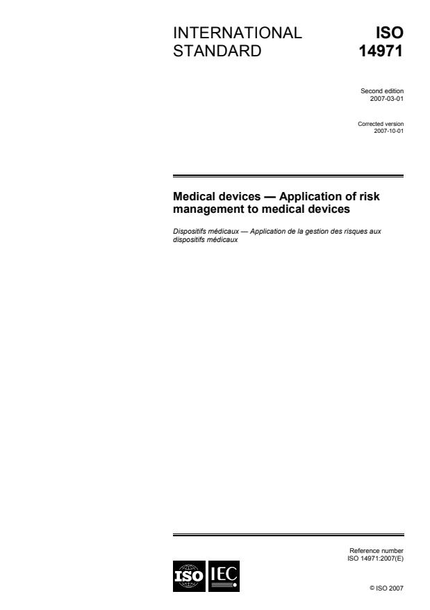 ISO 14971:2007 - Medical devices -- Application of risk management to medical devices