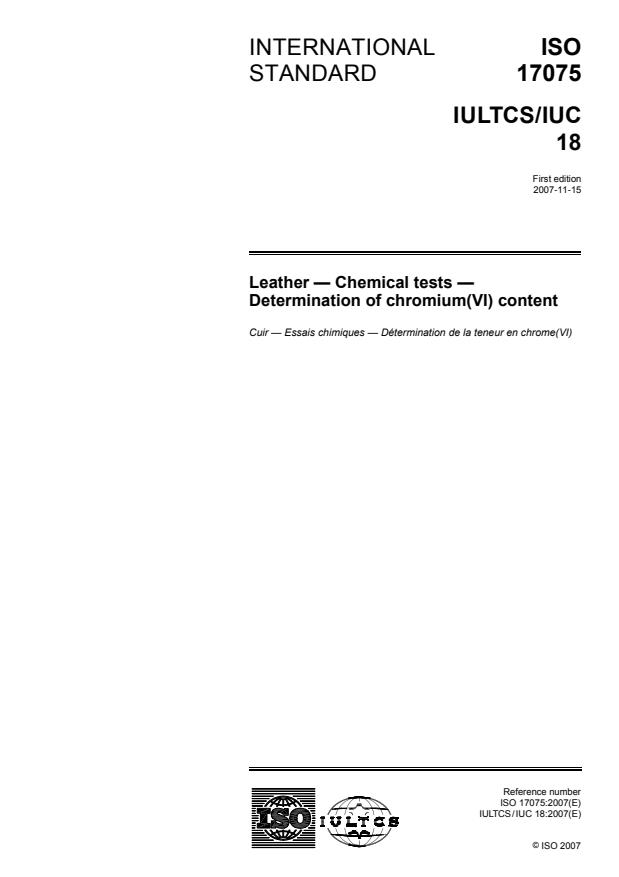 ISO 17075:2007 - Leather -- Chemical tests -- Determination of chromium(VI) content