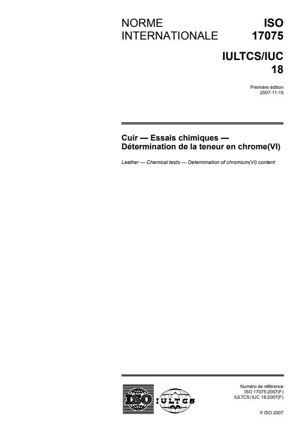 ISO 17075:2007 - Cuir -- Essais chimiques -- Détermination de la teneur en chrome(VI)