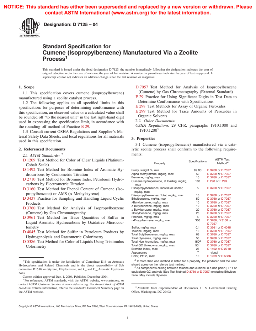 ASTM D7125-04 - Standard Specification for Cumene (Isopropylbenzene) Manufactured Via a Zeolite Process