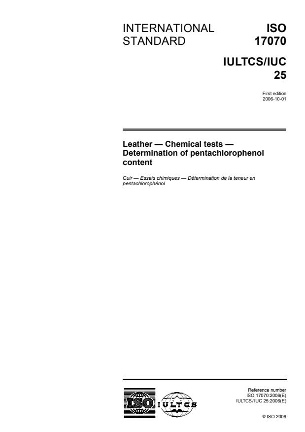 ISO 17070:2006 - Leather -- Chemical tests -- Determination of pentachlorophenol content