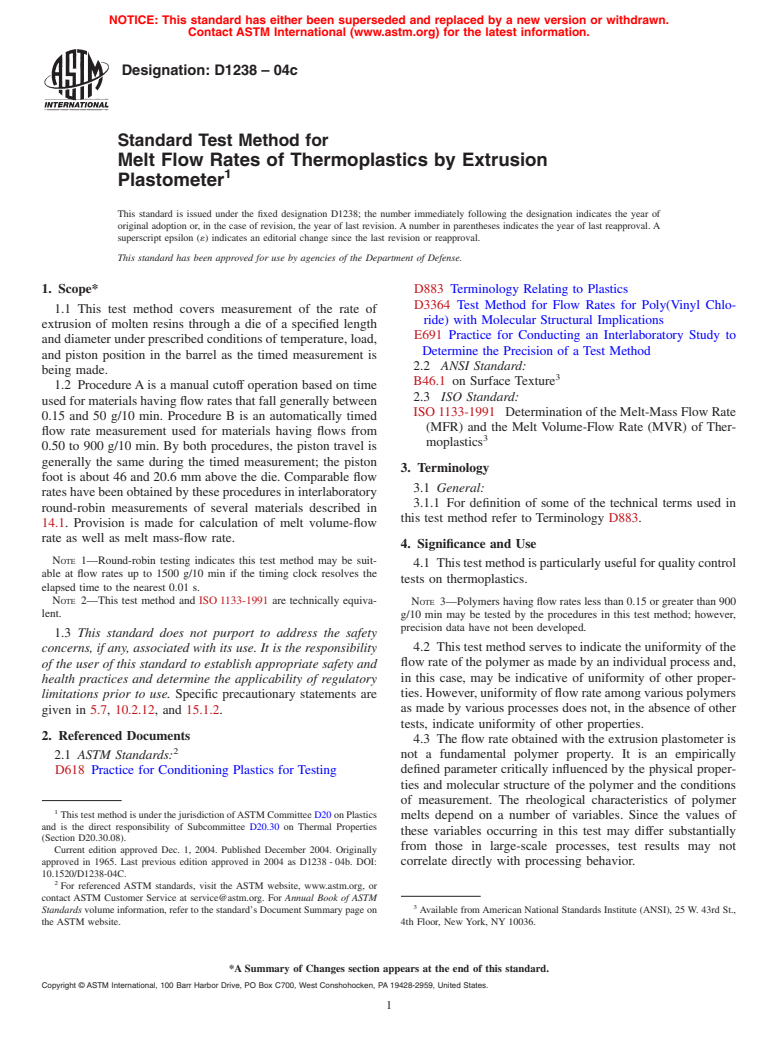 ASTM D1238-04c - Standard Test Method for Melt Flow Rates of Thermoplastics by Extrusion Plastometer