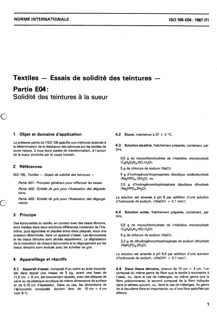 ISO 105-E04:1987 - Textiles — Tests for colour fastness — Part E04: Colour fastness to perspiration
Released:12/17/1987