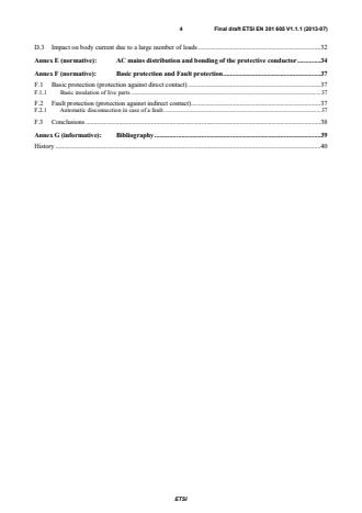 ETSI EN 301 605 V1.1.1 (2013-10) ETSI EN 301 605 V1.1.1 (2013-07) - Environmental Engineering (EE); Earthing and bonding of 400 VDC data and telecom (ICT) equipment - Page 4 preview