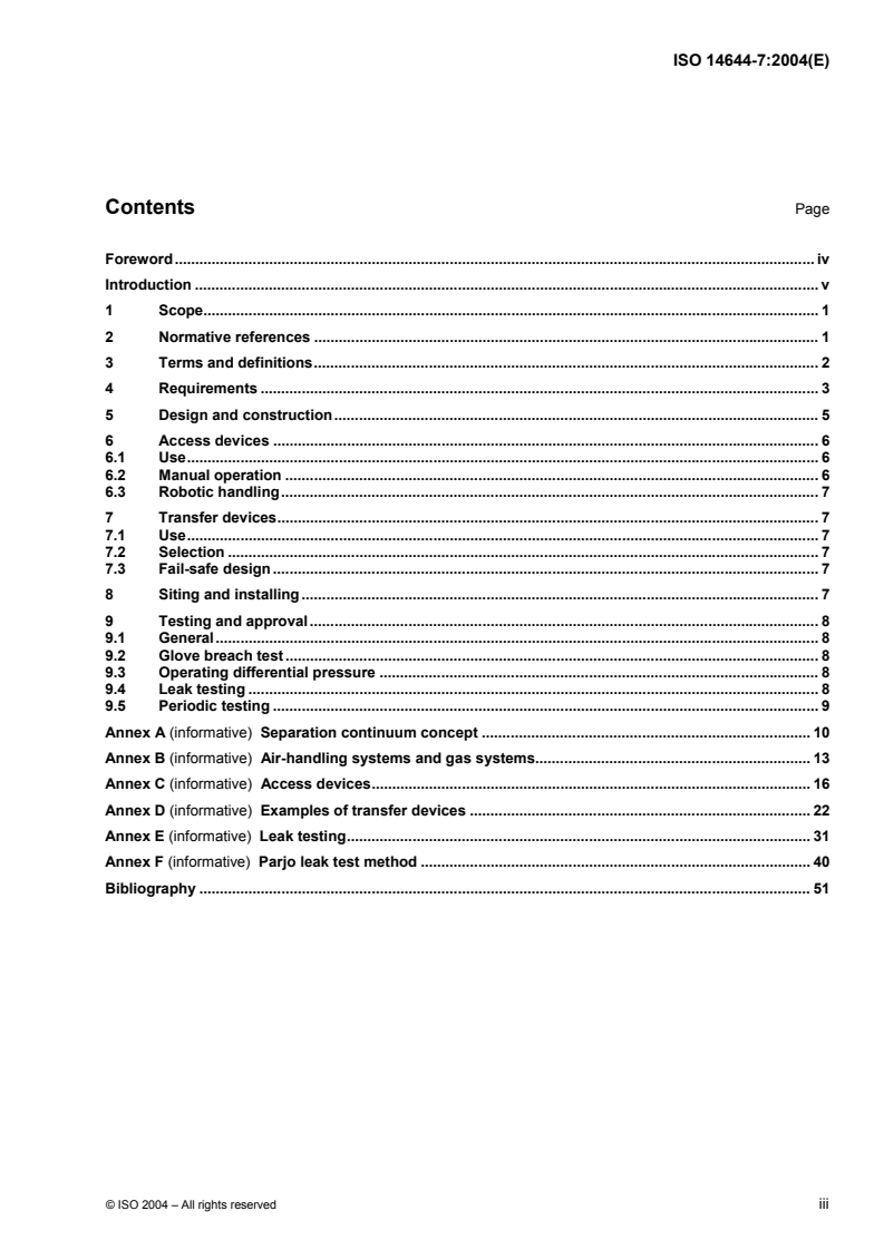 ISO 14644-7:2004 - Cleanrooms and associated controlled environments — Part 7: Separative devices (clean air hoods, gloveboxes, isolators and mini-environments)
Released:10/7/2004