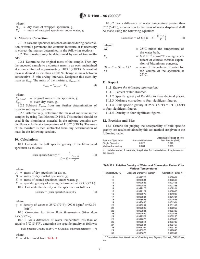 ASTM D1188-96(2002)e1 - Standard Test Method for Bulk Specific Gravity and Density of Compacted Bituminous Mixtures Using Paraffin-Coated Specimens