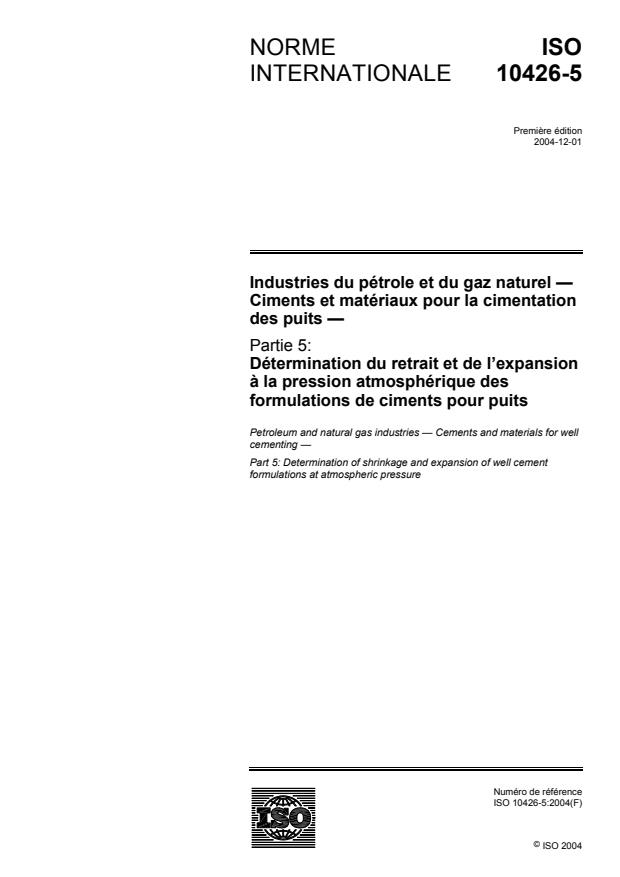 ISO 10426-5:2004 - Industries du pétrole et du gaz naturel -- Ciments et matériaux pour la cimentation des puits
