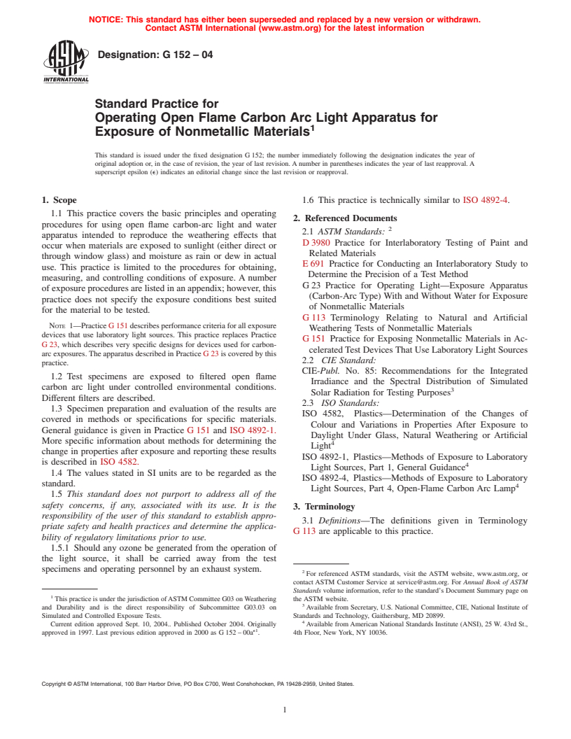 ASTM G152-04 - Standard Practice for Operating Open Flame Carbon Arc Light Apparatus for Exposure of Nonmetallic Materials