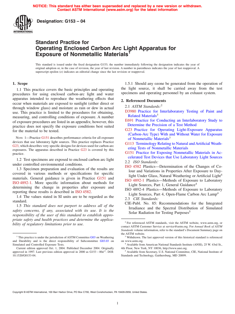 ASTM G153-04 - Standard Practice for Operating Enclosed Carbon Arc Light Apparatus for Exposure of Nonmetallic Materials