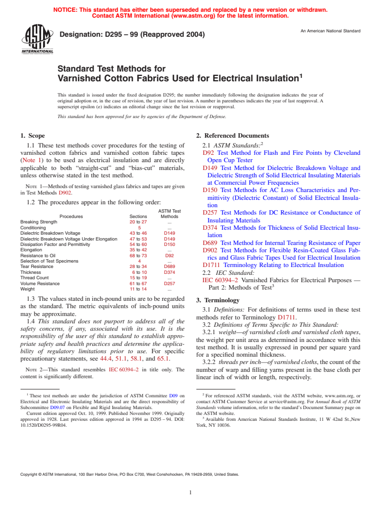 ASTM D295-99(2004) - Standard Test Methods for Varnished Cotton Fabrics Used for Electrical Insulation (Withdrawn 2009)