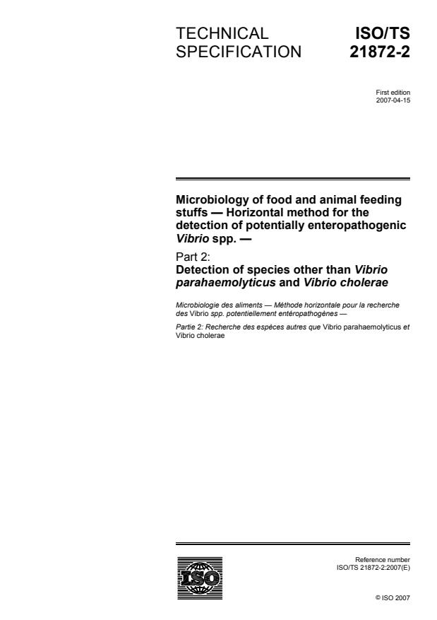 ISO/TS 21872-2:2007 - Microbiology of food and animal feeding stuffs -- Horizontal method for the detection of potentially enteropathogenic Vibrio spp.