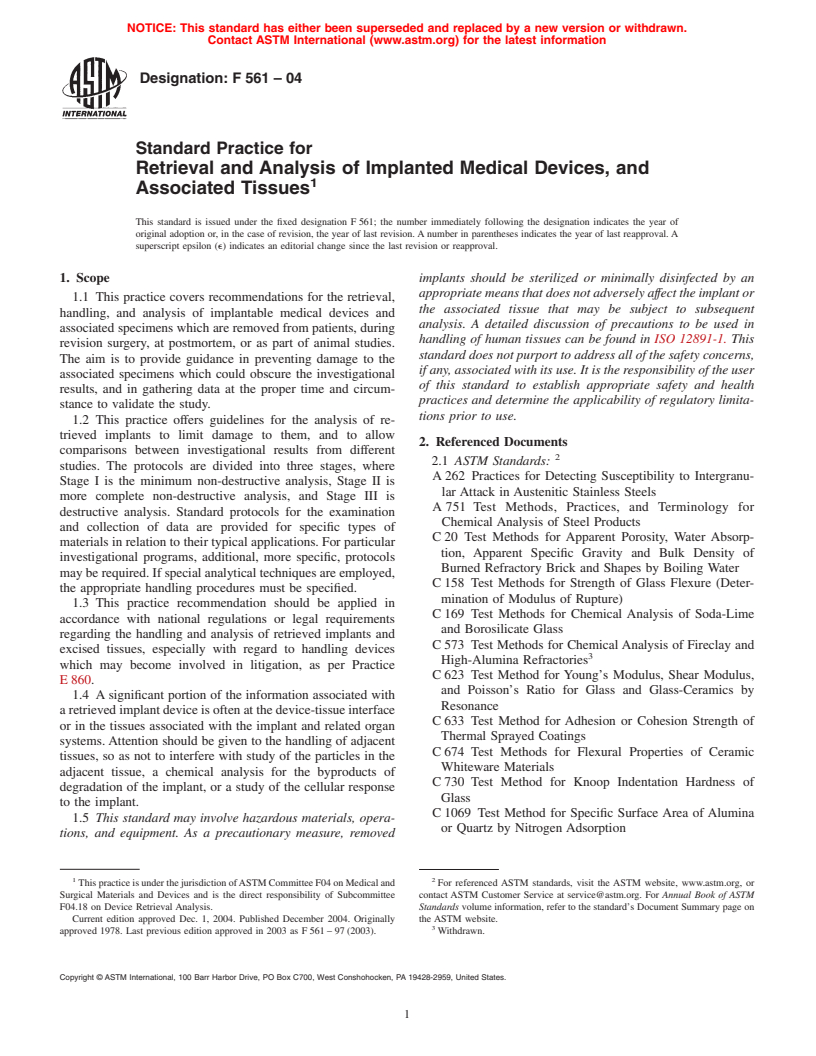 ASTM F561-04 - Practice for Retrieval and Analysis of Implanted Medical Devices, and Associated Tissues