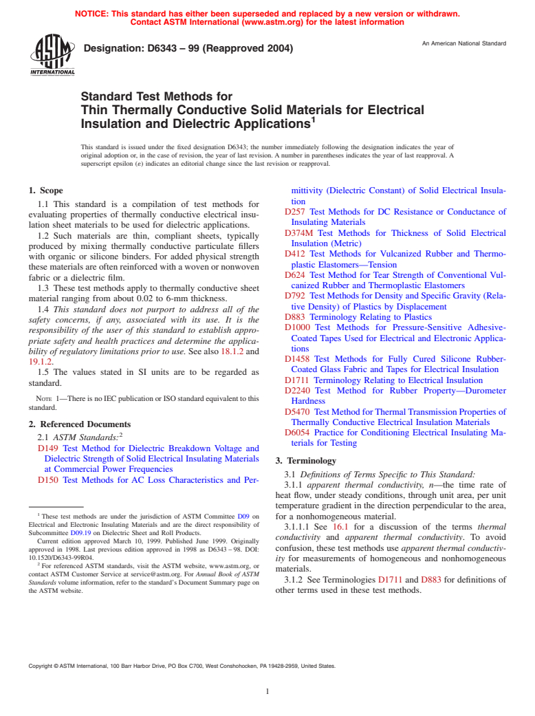 ASTM D6343-99(2004) - Test Methods for Thin Thermally Conductive Solid Materials for Electrical Insulation and Dielectric Applications