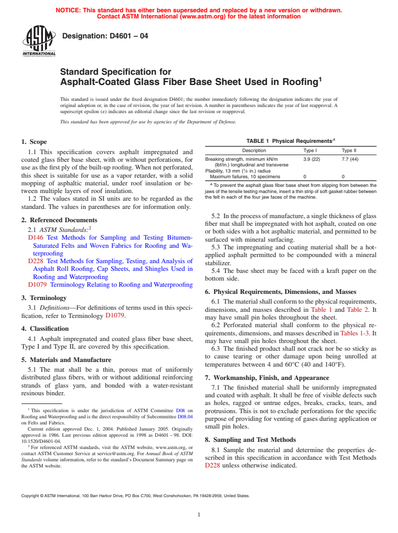 ASTM D4601-04 - Standard Specification for Asphalt-Coated Glass Fiber Base Sheet Used in Roofing