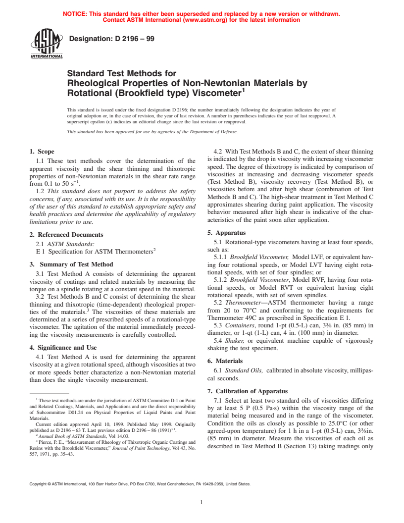 ASTM D2196-99 - Standard Test Methods for Rheological Properties of Non-Newtonian Materials by Rotational (Brookfield type) Viscometer
