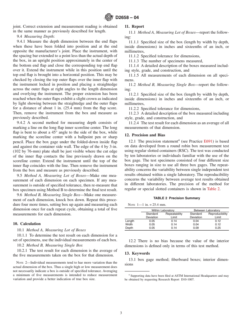 ASTM D2658-04 - Standard Test Method for Determining Interior Dimensions of Fiberboard Boxes (Box Gage Method)