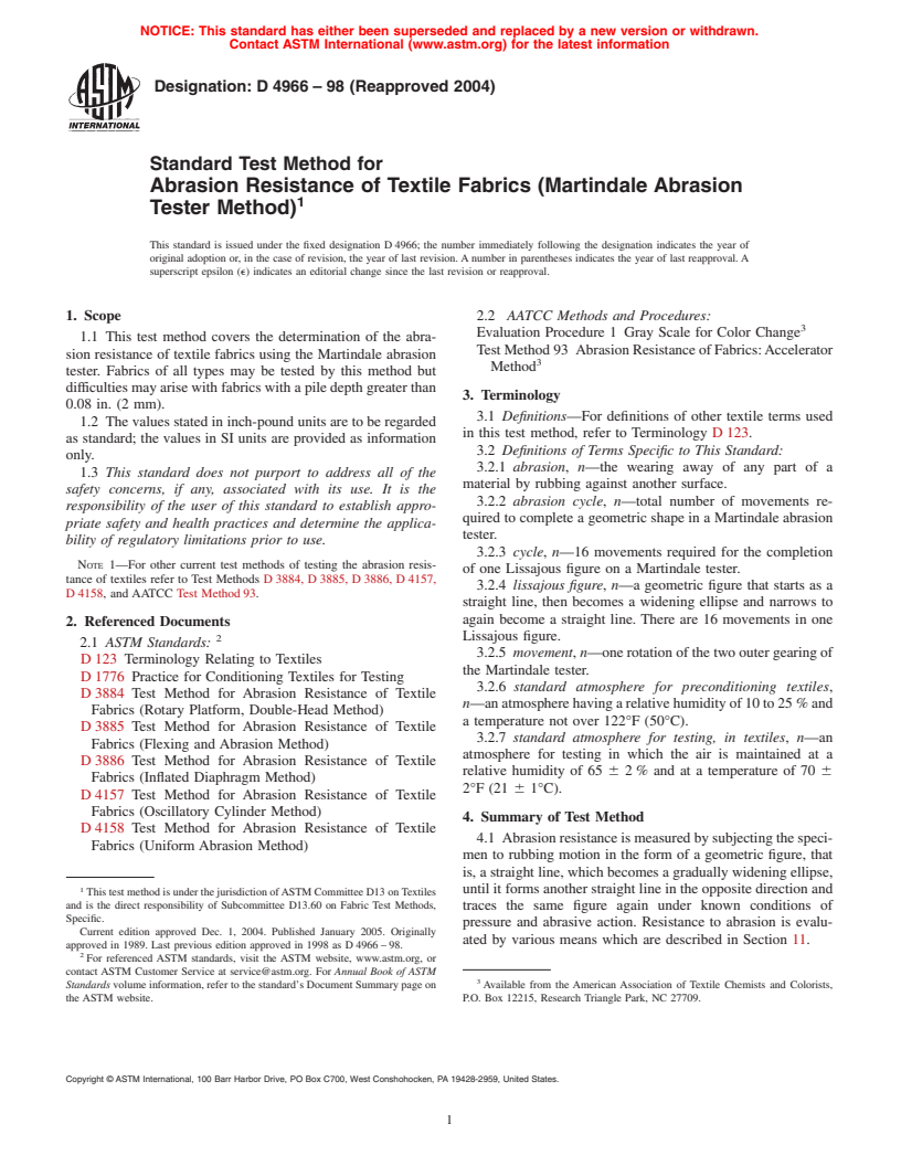 ASTM D4966-98(2004) - Standard Test Method for Abrasion Resistance of Textile Fabrics (Martindale Abrasion Tester Method)