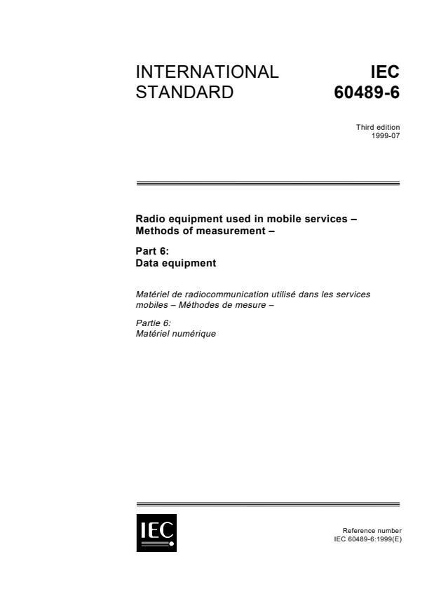 IEC 60489-6:1999 - Radio equipment used in mobile services - Methods of measurement - Part 6: Data equipment