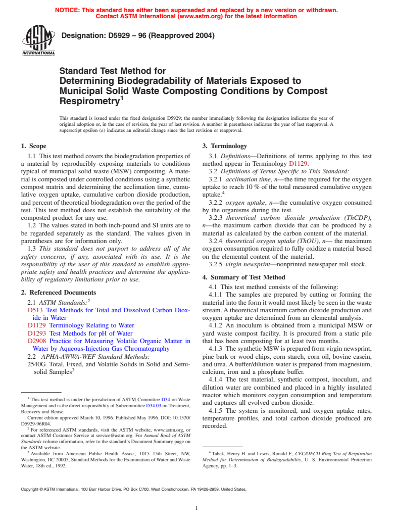 ASTM D5929-96(2004) - Standard Test Method for Determining Biodegradability of Materials Exposed to Municipal Solid Waste Composting Conditions by Compost Respirometry