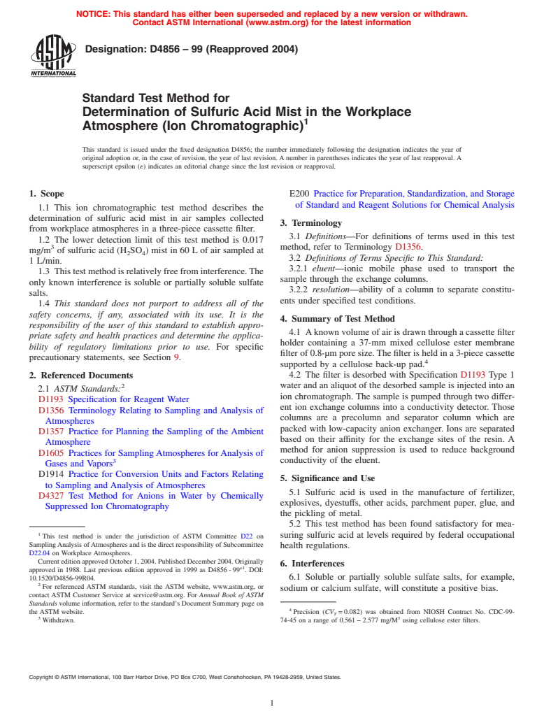 ASTM D4856-99(2004) - Standard Test Method for Determination of Sulfuric Acid Mist in the Workplace Atmosphere (Ion Chromatographic)