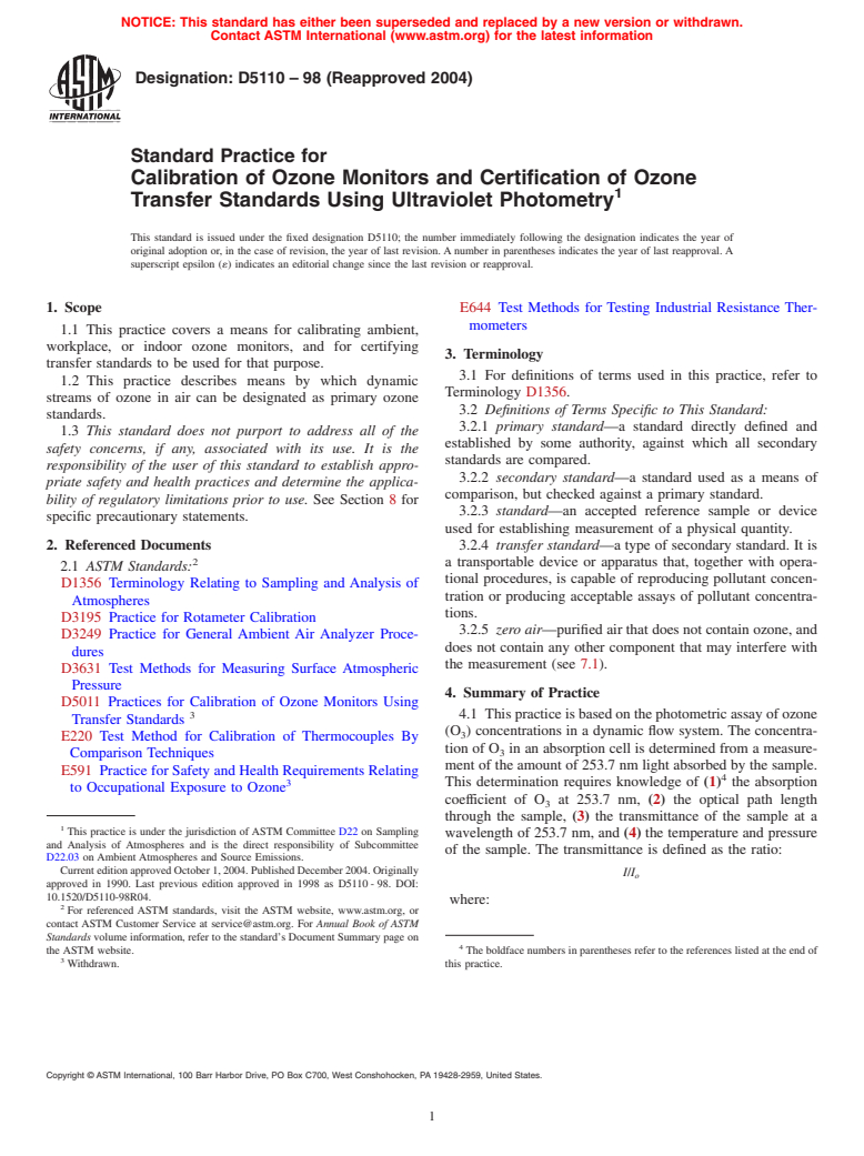 ASTM D5110-98(2004) - Standard Practice for Calibration of Ozone Monitors and Certification of Ozone Transfer Standards Using Ultraviolet Photometry