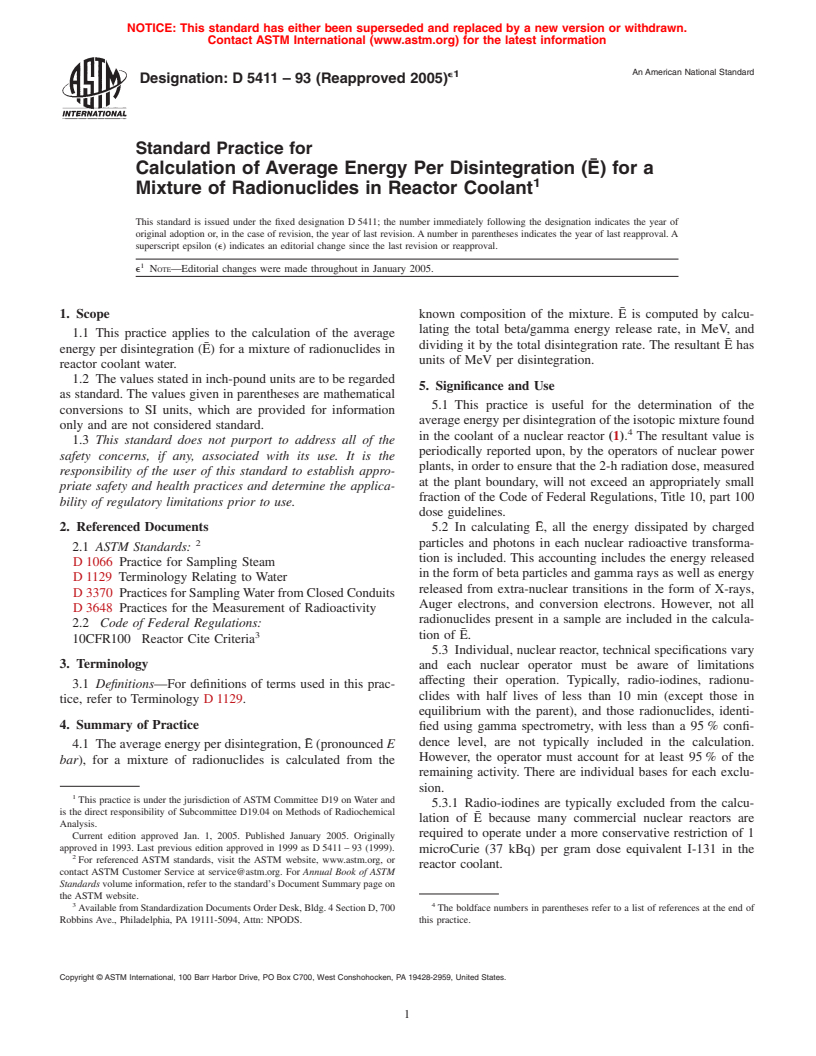 ASTM D5411-93(2005)e1 - Standard Practice for Calculation of Average Energy Per Disintegration (E) for a Mixture of Radionuclides in Reactor Coolant