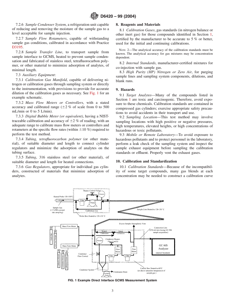 ASTM D6420-99(2004) - Standard Test Method for Determination of Gaseous Organic Compounds by Direct Interface Gas Chromatography-Mass Spectrometry