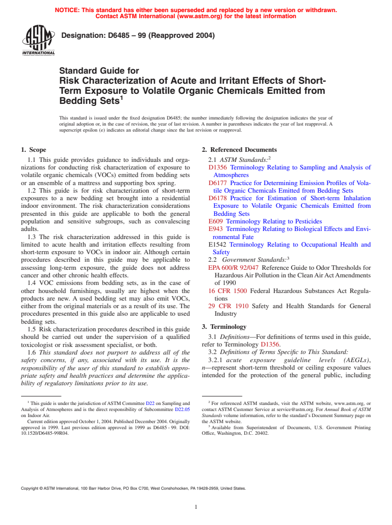 ASTM D6485-99(2004) - Standard Guide for Risk Characterization of Acute and Irritant Effects of Short-Term Exposure to Volatile Organic Chemicals Emitted from Bedding Sets