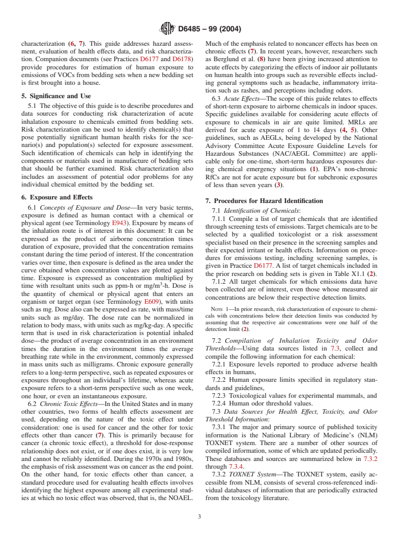 ASTM D6485-99(2004) - Standard Guide for Risk Characterization of Acute and Irritant Effects of Short-Term Exposure to Volatile Organic Chemicals Emitted from Bedding Sets