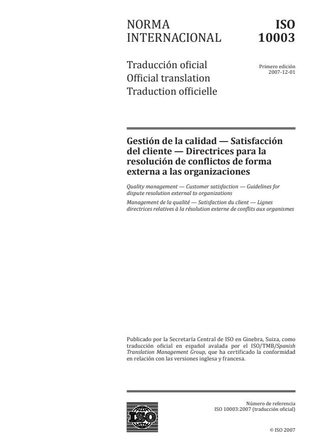ISO 10003:2007 - Quality management -- Customer satisfaction -- Guidelines for dispute resolution external to organizations
