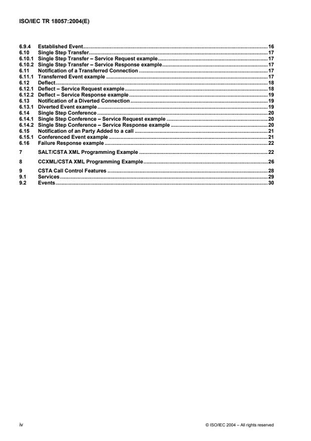 ISO/IEC TR 18057:2004 ISO/IEC TR 18057:2004 - Information technology -- Telecommunications and information exchange between systems -- Using ECMA-323 (CSTA XML) in a Voice Browser Environment - Page 4 preview