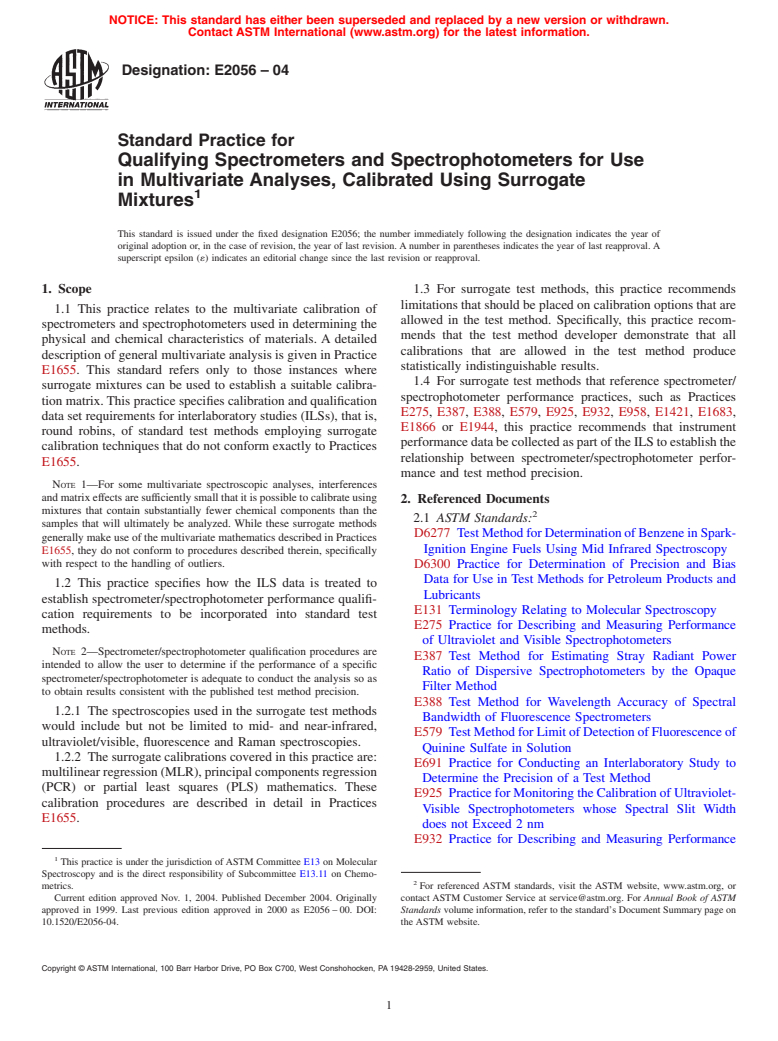 ASTM E2056-04 - Standard Practice for Qualifying Spectrometers and Spectrophotometers for Use in Multivariate Analyses, Calibrated Using Surrogate Mixtures